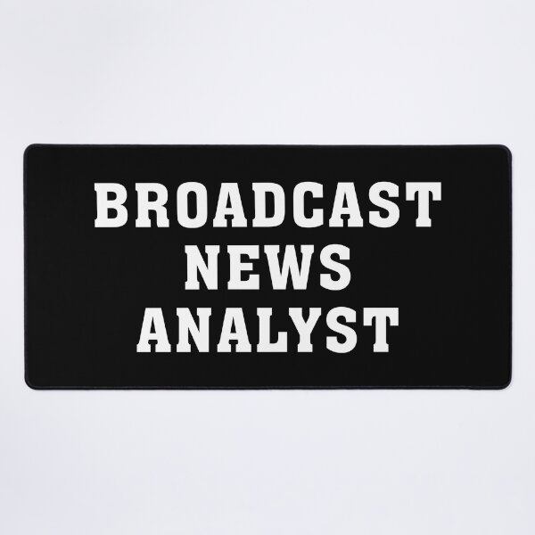 Item preview, Broadcast News Analyst designed and sold by NestaReign.