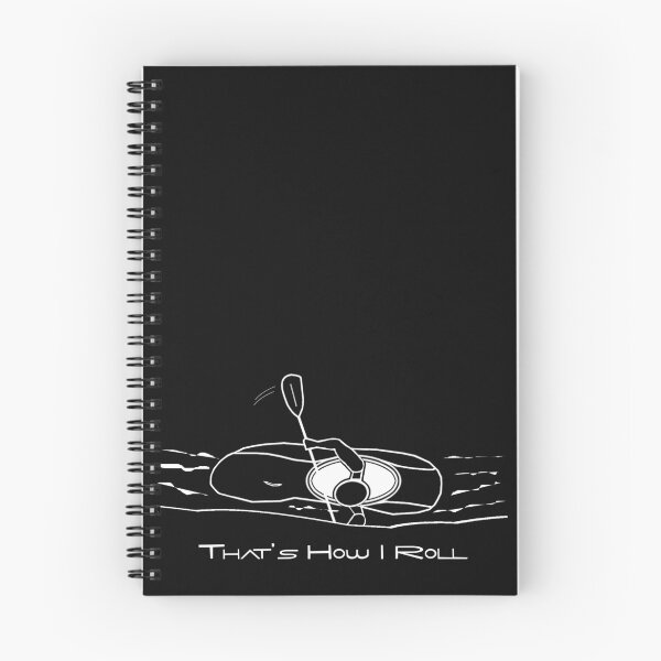 Item preview, That's How I Roll Whitewater Kayaking Graphic for White Water Kayakers designed and sold by Lena Cox Studio.