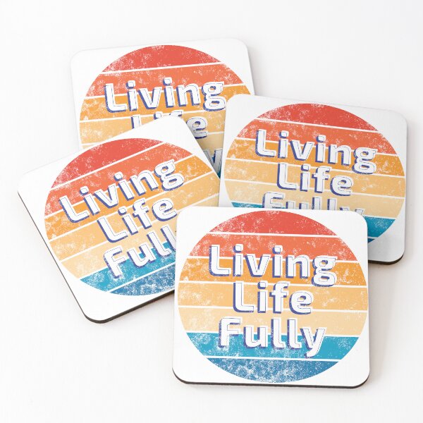 Item preview, Living Life Fully - Positive Life Quotes designed and sold by -Koleidescope.