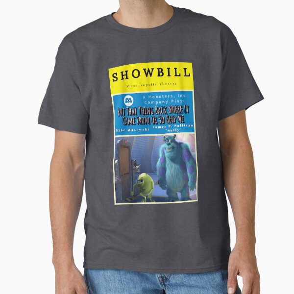 Item preview, Put That Thing Back Where It Came From or So Help Me Monsters Inc designed and sold by Tnsamhooker.