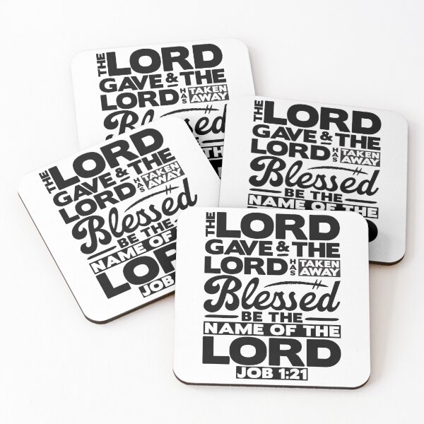 Item preview, The LORD Gave And The LORD Has Taken Away - Job 1:21 designed and sold by plushism.