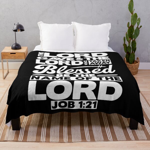 Item preview, The LORD Gave And The LORD Has Taken Away - Job 1:21 designed and sold by plushism.