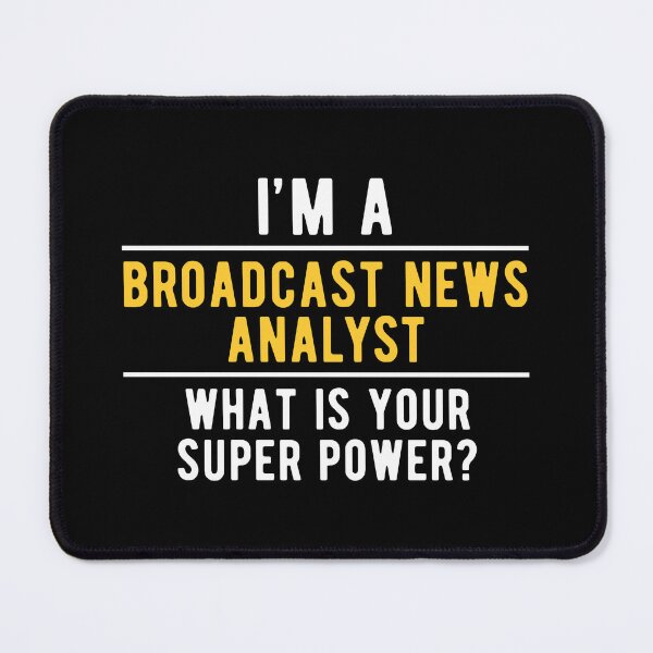 Item preview, Super Broadcast News Analyst designed and sold by NestaReign.