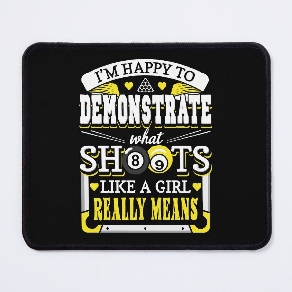 Item preview, Funny Billiards What Shoots Like A Girl Means designed and sold by Betsytiptoe.