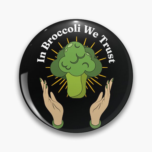 Item preview, In Broccoli We Trust - Brassica oleracea var. italica Lovers designed and sold by Millusti.