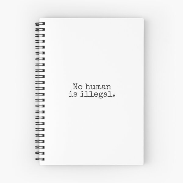 Item preview, No human is illegal designed and sold by MadEDesigns.