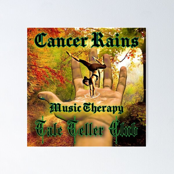 Cancer Rains Music Therapy by Tale Teller Club Orchestra Art by iServalan CDM Music Track Poster