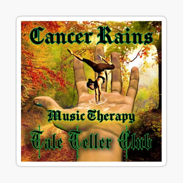 Cancer Rains Music Therapy by Tale Teller Club Orchestra Art by iServalan CDM Music Track Sticker