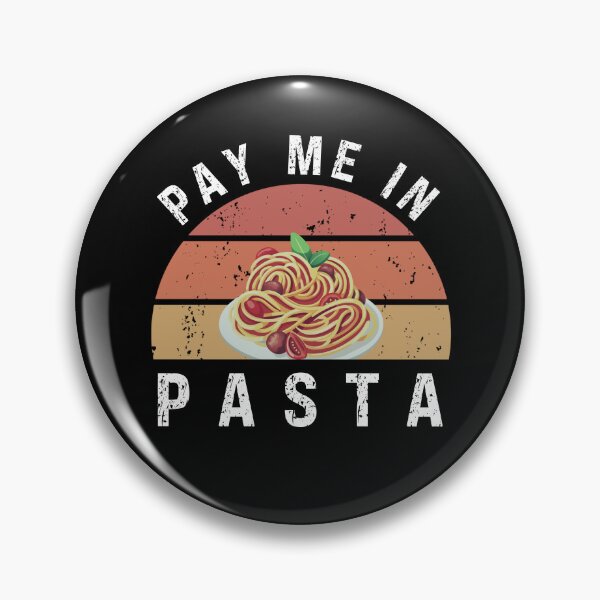 Item preview, Pay me in Pasta designed and sold by KatisDesign.