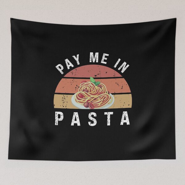 Item preview, Pay me in Pasta designed and sold by KatisDesign.