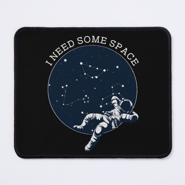 Item preview, I need some Space designed and sold by trendingatees.