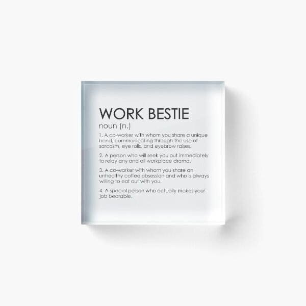 Item preview, Work Bestie designed and sold by DAFIN.