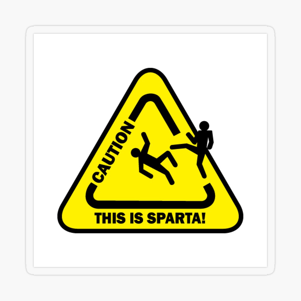 This is SPARTA! Sticker for Sale by NuttyRachy