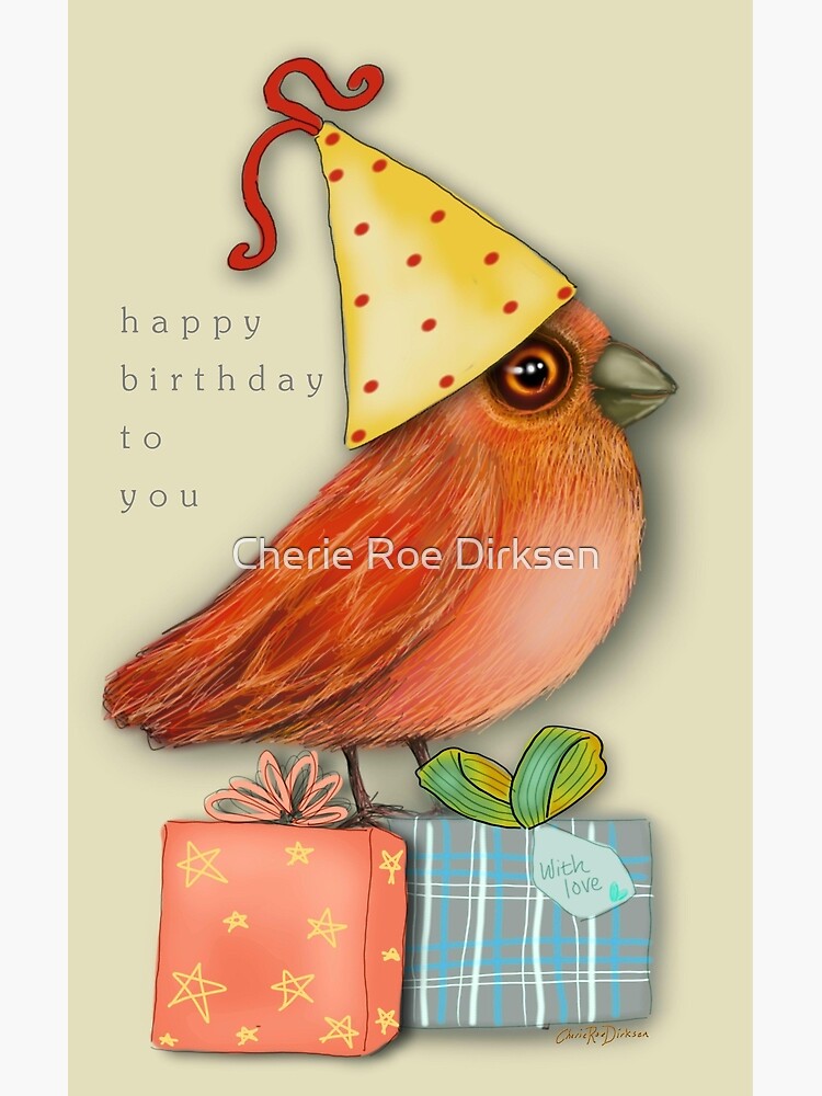 Birthday Bird by cheriedirksen