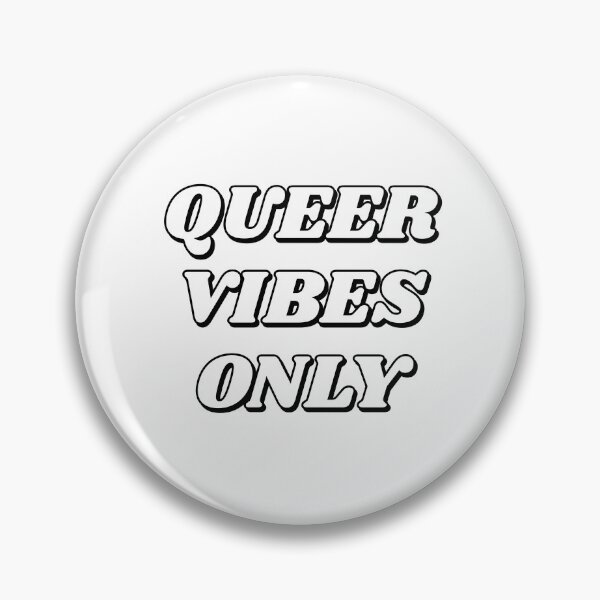 Item preview, Queer Vibes Only  designed and sold by Inspirationmotivation.