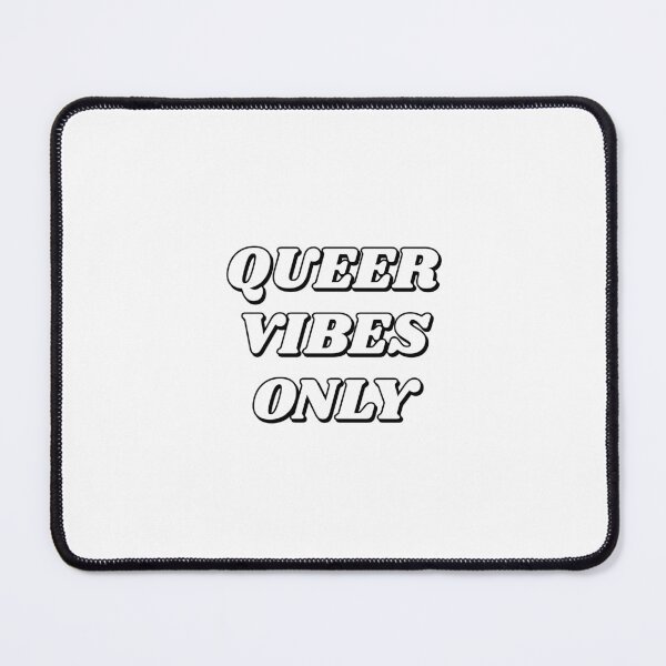 Item preview, Queer Vibes Only designed and sold by Inspirationmotivation.