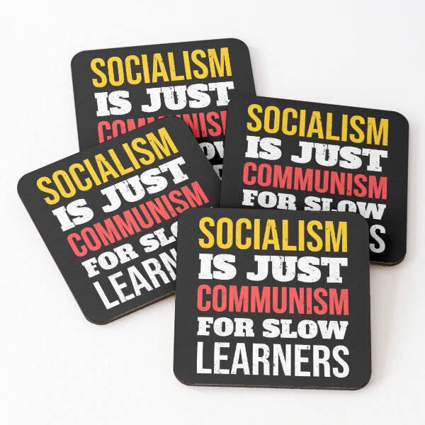 Item preview, Socialism Is Just Communism For Slow Learners designed and sold by JackCurtis1991.