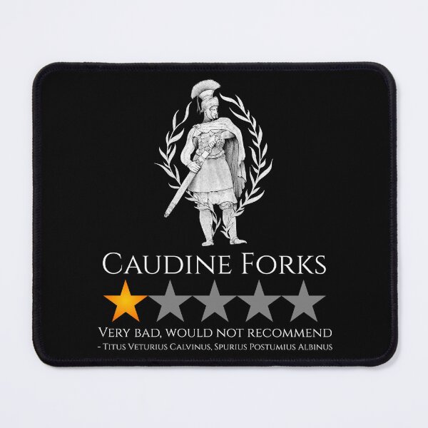 Item preview, Ancient Rome History Meme - Caudine Forks - Samnite Wars designed and sold by Styrman.