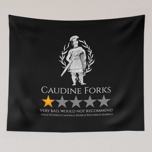 Item preview, Ancient Rome History Meme - Caudine Forks - Samnite Wars designed and sold by Styrman.