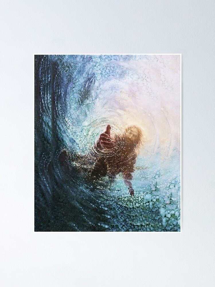"Jesus The Hand Of God Painting Jesus Reaching Into Water " Poster for