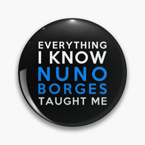 Item preview, Nuno Borges - Everything i know designed and sold by 2Girls1Shirt.