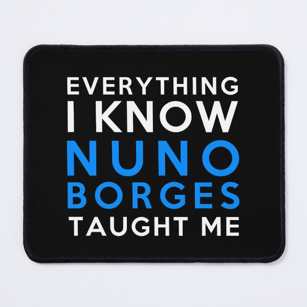 Item preview, Nuno Borges - Everything i know designed and sold by 2Girls1Shirt.