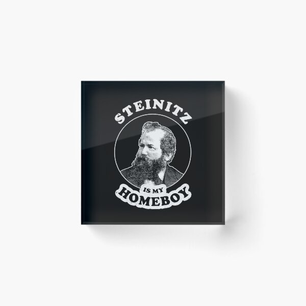 Item preview, Steinitz Is My Homeboy - Funny Chess Memes For Fans Of Wilheilm Steinitz designed and sold by edygun.