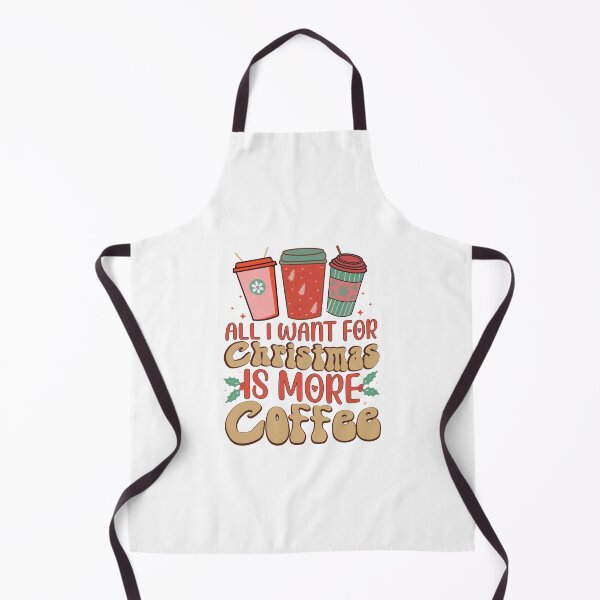 Item preview, All I Want For Christmas Is More Coffee.. designed and sold by SHGraphix.