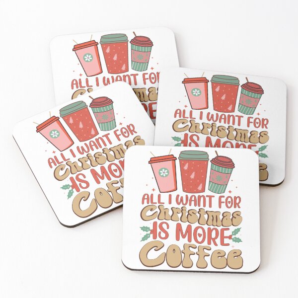 Item preview, All I Want For Christmas Is More Coffee.. designed and sold by SHGraphix.
