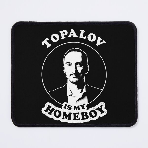 Item preview, Topalov Is My Homeboy - Funny Chess Memes For Fans Of Veselin Topalov designed and sold by edygun.