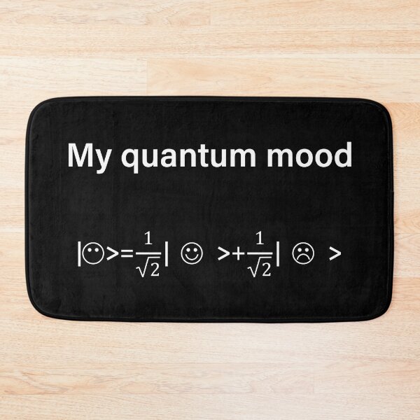Item preview, Quantum Mood Normalized Funny Quantum Physics designed and sold by ScienceCorner.
