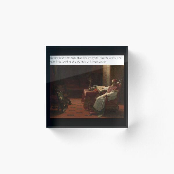 Item preview, Before Television was invented People Portraited Martin Luther - Thanksgiving, Christmas And Birthday Party Gift Ideas for Classic Memes Lovers and Fans designed and sold by Memeing Everything.