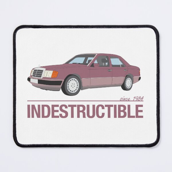 Item preview, W124 Mercedes E Class - Indestructible - Indestructible designed and sold by Artiversal.