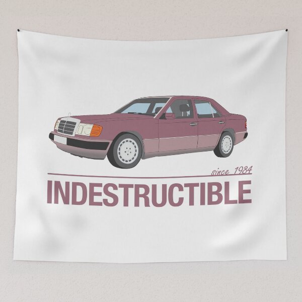 Item preview, W124 Mercedes E Class - Indestructible - Indestructible designed and sold by Artiversal.