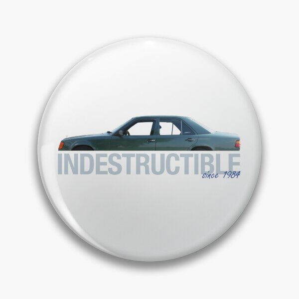 Item preview, W124 Mercedes E Class - Indestructible - Indestructible designed and sold by Artiversal.