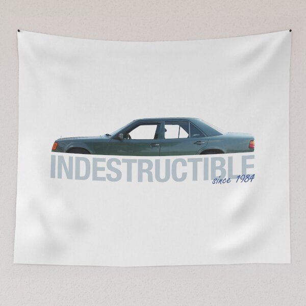 Item preview, W124 Mercedes E Class - Indestructible - Indestructible designed and sold by Artiversal.