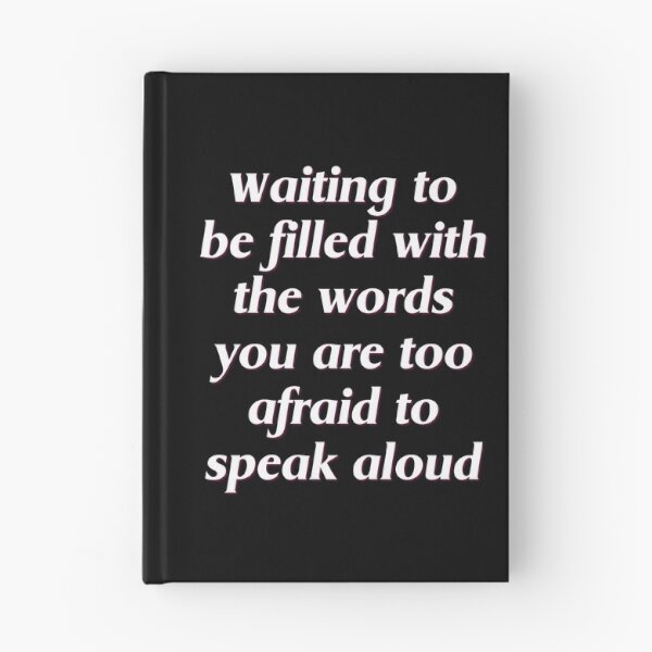 Item preview, Waiting to be filled with the words you are too afraid to speak aloud- B&W designed and sold by studioarchive.