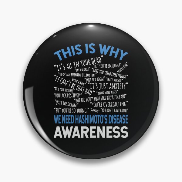 Item preview, This Is Why We Need Hashimotos Disease Awareness designed and sold by Ripper19.
