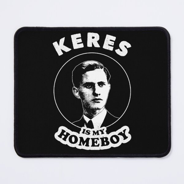 Item preview, Keres Is My Homeboy - Funny Chess Memes For Fans Of Paul Keres designed and sold by edygun.