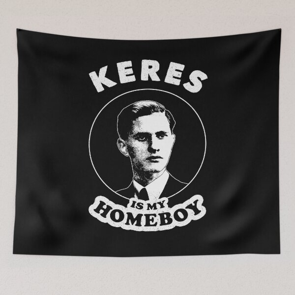 Item preview, Keres Is My Homeboy - Funny Chess Memes For Fans Of Paul Keres designed and sold by edygun.