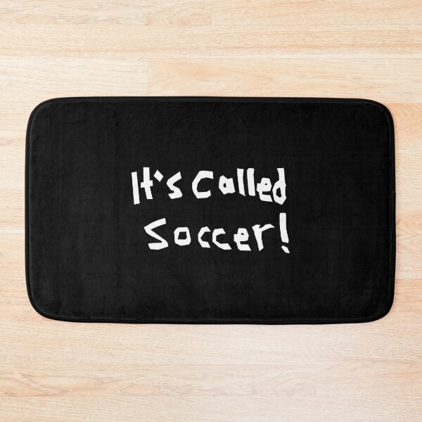 Item preview,  IT'S CALLED SOCCER! designed and sold by AgamTroeger.