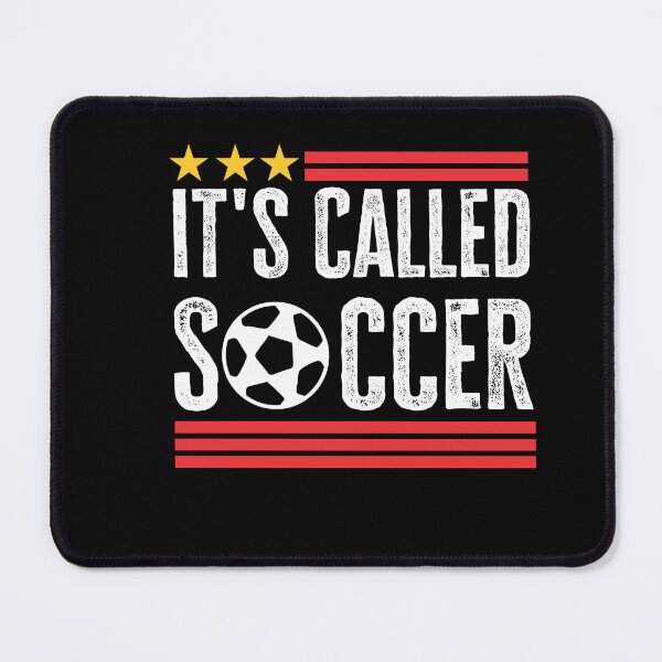 Item preview,   IT'S CALLED SOCCER sports  designed and sold by AgamTroeger.