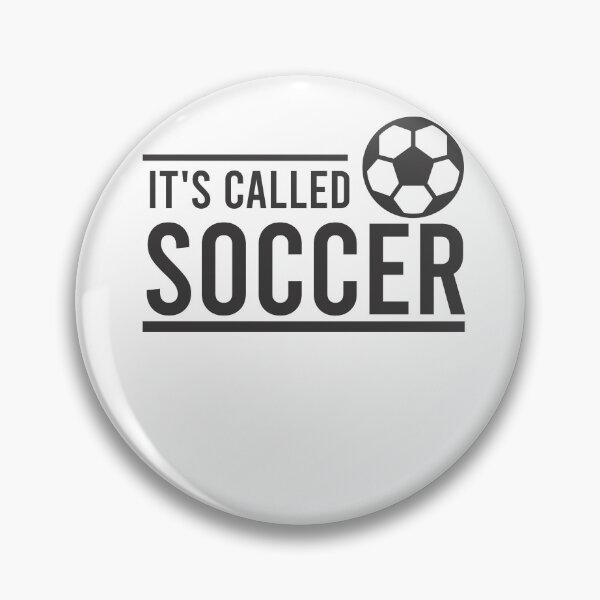 Item preview,  IT'S CALLED SOCCER football designed and sold by AgamTroeger.