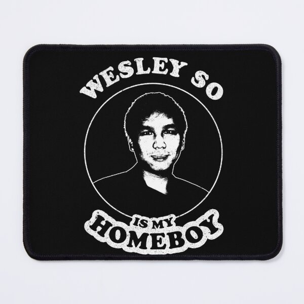 Item preview, Wesley So Is My Homeboy - Funny Chess Memes For Fans Of Wesley So designed and sold by edygun.