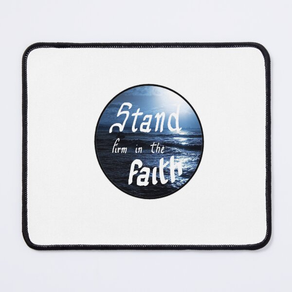 Item preview, Stand firm in the faith designed and sold by Shalomjoy.