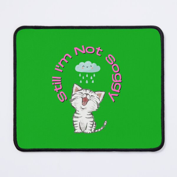 Item preview, Still I'm Not Soggy, Ho Ho Ho designed and sold by designforum1968.