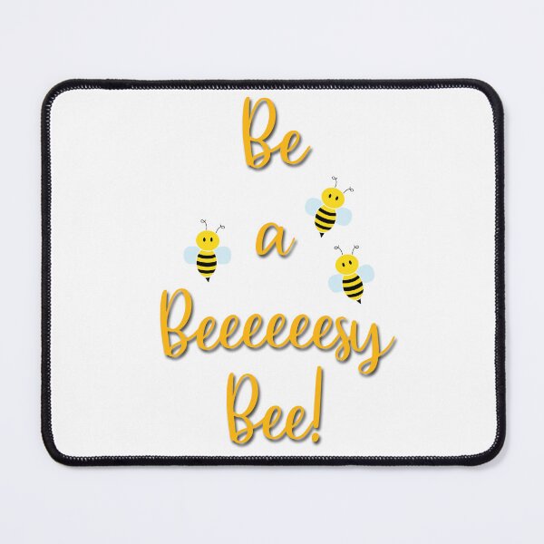 Item preview, be a beesy bee designed and sold by iago rodriguez dopico.
