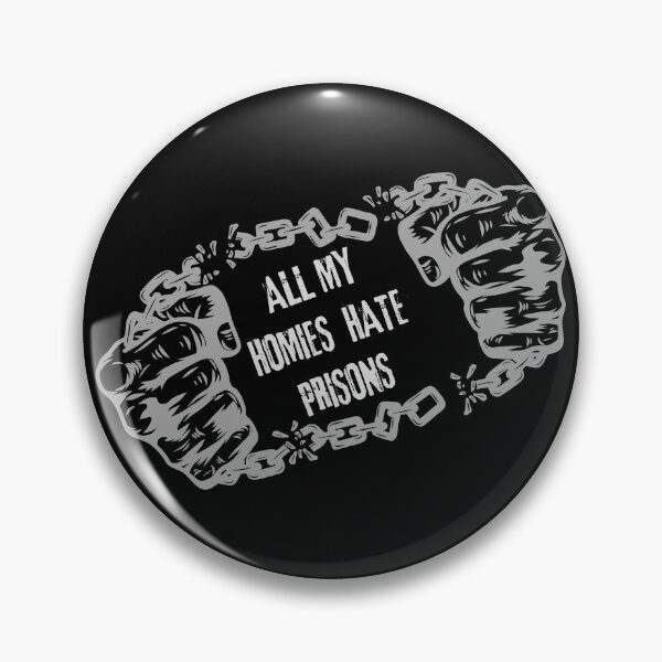 Item preview, all my homies hate prisons 14 designed and sold by FLOWER--ART.