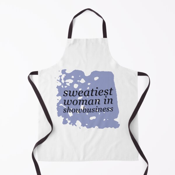 Item preview, Sweatiest Woman in Showbusiness designed and sold by QuotableShaun.