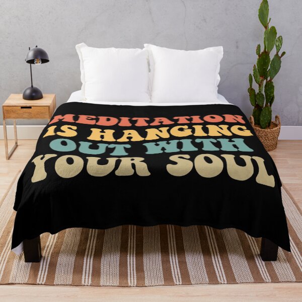 Item preview, Meditation Is Hanging Out With Your Soul IV designed and sold by Lemon Pepper.